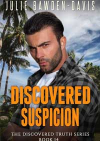 Discovered Suspicion