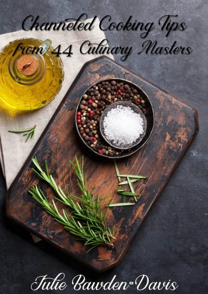 Channeled Cooking Tips from 44 Culinary Masters