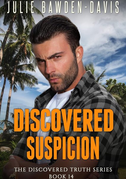 Discovered Suspicion